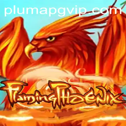 Discover the World of FlamingPhoenix: A Mesmerizing Gaming Experience